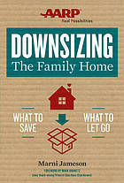 Downsizing The Family Home: What to Save, What to Let Go