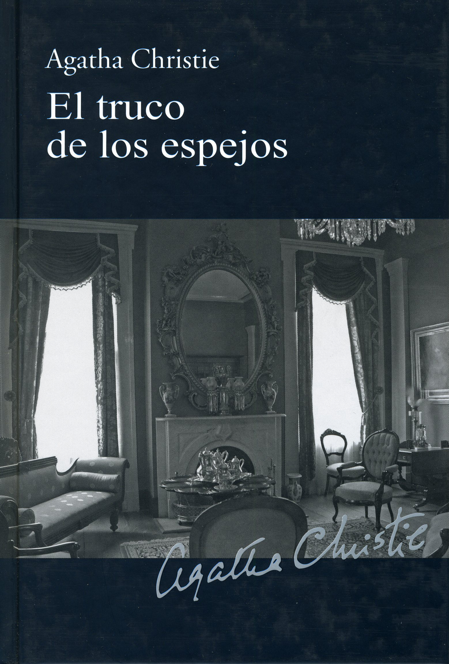 El truco de los espejos (Miss Marple, 6) by Agatha Christie Goodreads