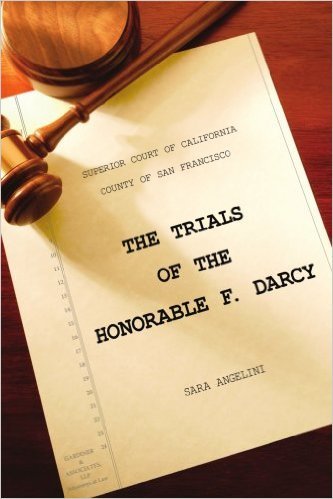 The Trials of the Honorable F. Darcy book cover