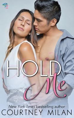 Hold Me (Cyclone #2)