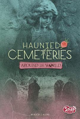 Haunted Cemeteries Around the World book cover