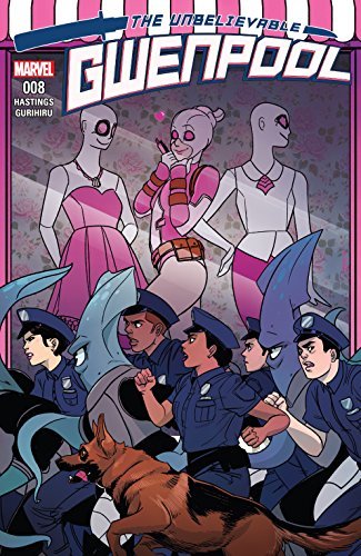 The Unbelievable Gwenpool #8 book cover