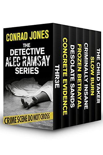 The Detective Alec Ramsay Series: 7 thrillers NOT for the squeamish!