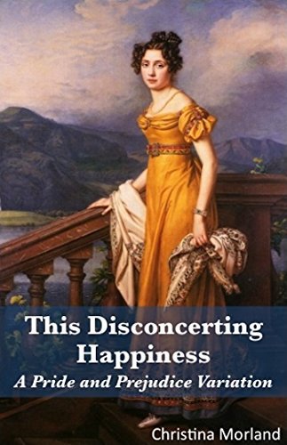 This Disconcerting Happiness book cover