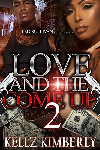 Love and the Come Up 2 book cover