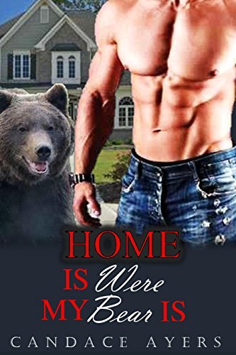 Home Is Were My Bear Is book cover