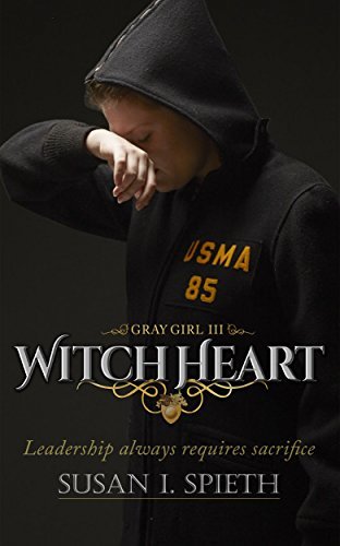 Witch Heart: Leadership Always Requires Sacrifice