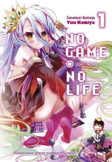 No Game No Life. Light Novel. Tom 1 by Yuu Kamiya | Goodreads