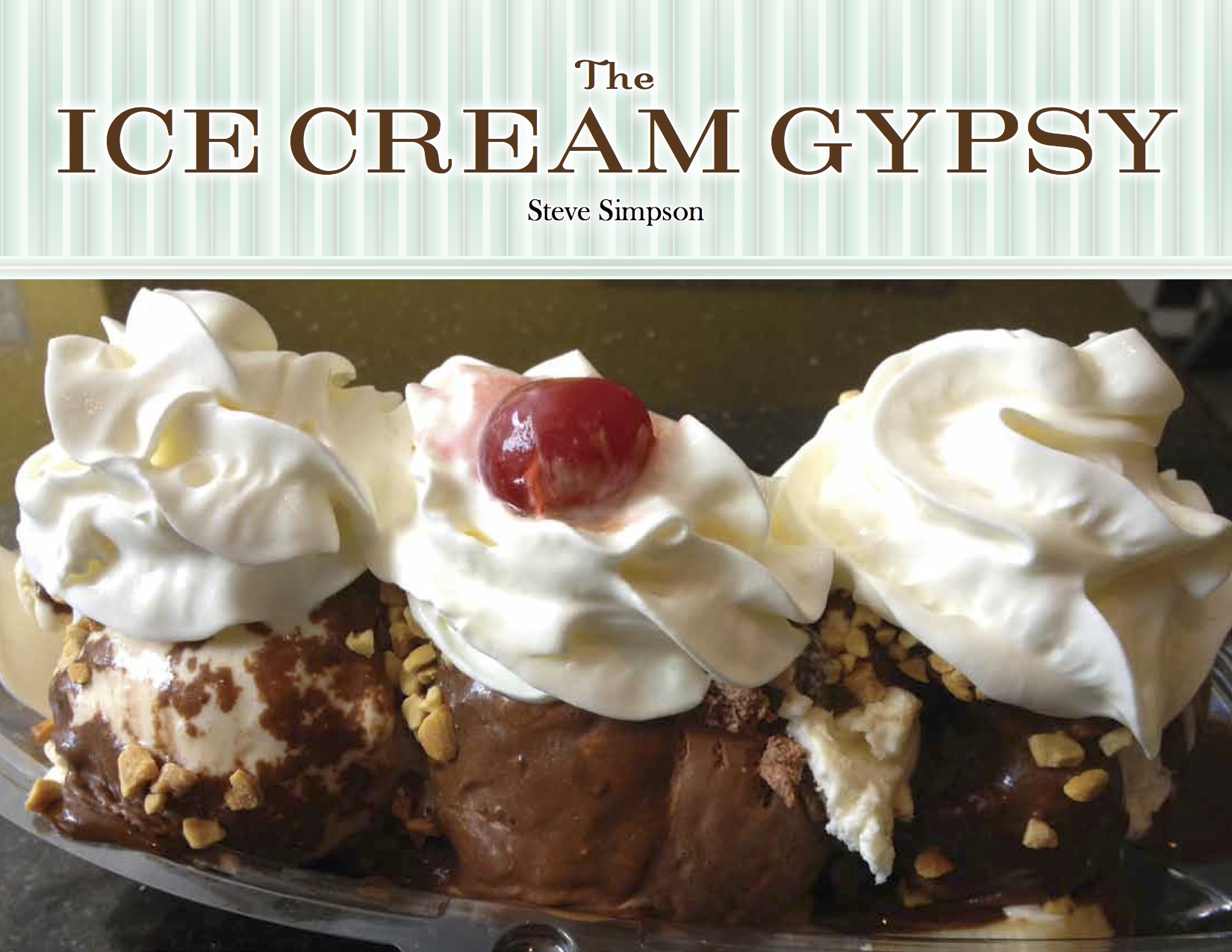 The Ice Cream Gypsy by Steve Simpson Goodreads