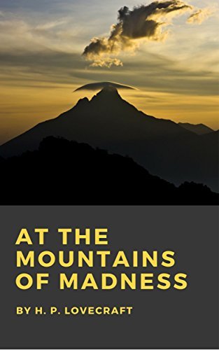 At the Mountains of Madness