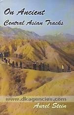 洋書 ON ANCIENT CENTRAL-ASIAN TRACKS by STEIN On Ancient Central Asian Tracks by Aurel Stein | Goodreads