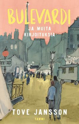 Bulevardi ja muita kirjoituksia