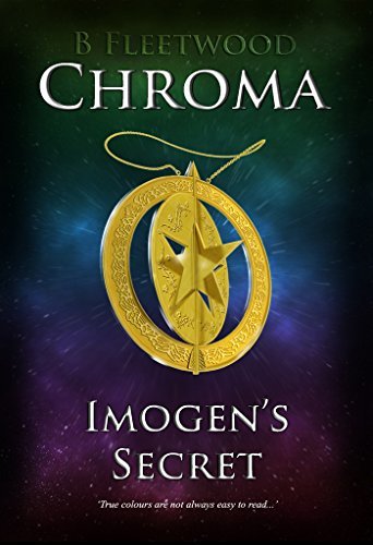 Imogen's Secret (Chroma #1) by B. Fleetwood | Goodreads