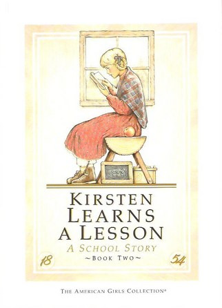 Kirsten Learns a Lesson: A School Story (American Girls: Kirsten, #2)