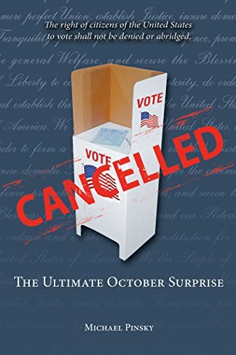 Cancelled: The Ultimate October Surprise