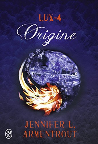 Origine (Lux, #4)