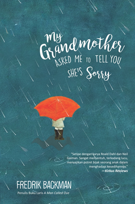 My Grandmother Asked Me to Tell You She's Sorry