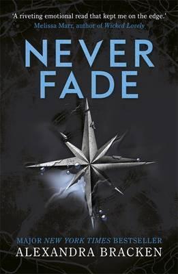 Never Fade (The Darkest Minds, #2)