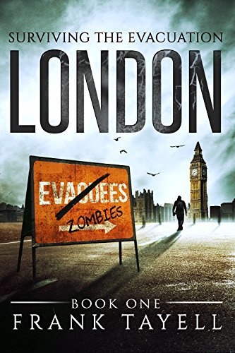 London (Surviving The Evacuation #1)