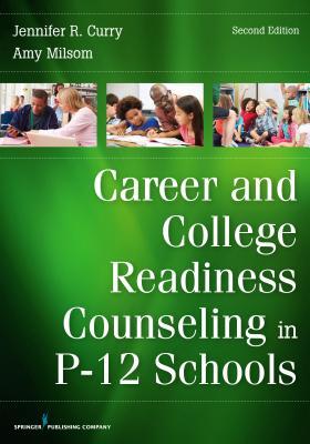 Career and College Readiness Counseling in P-12 Schools: Mar 13 2017