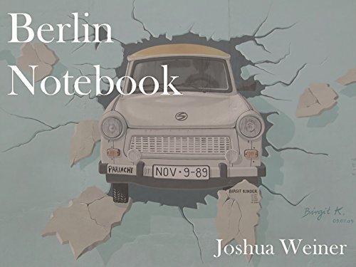 Berlin Notebook: Where Are the Refugees? by Joshua Weiner | Goodreads