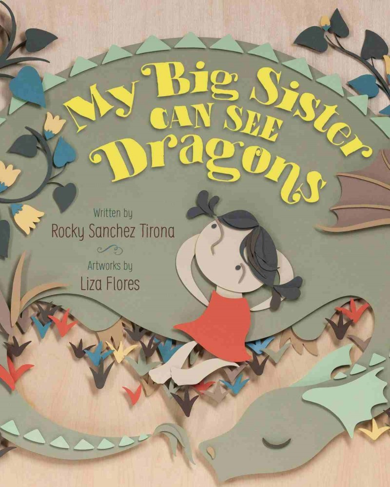 My Big Sister Can See Dragons