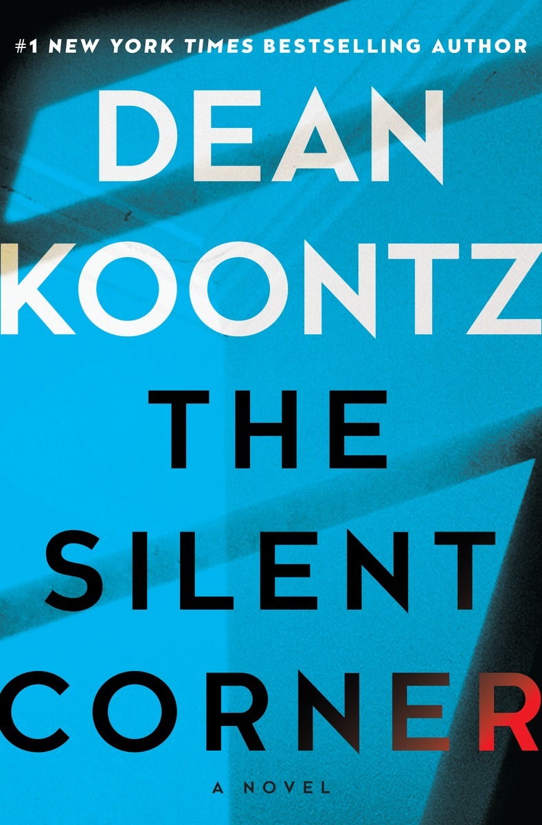The Silent Corner (Jane Hawk, 1) by Dean Koontz Goodreads