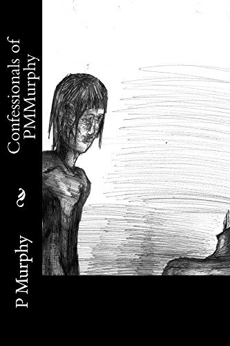 Confessionals of PMMurphy by Patrick Murphy | Goodreads