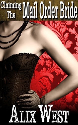 Claiming The Mail Order Bride