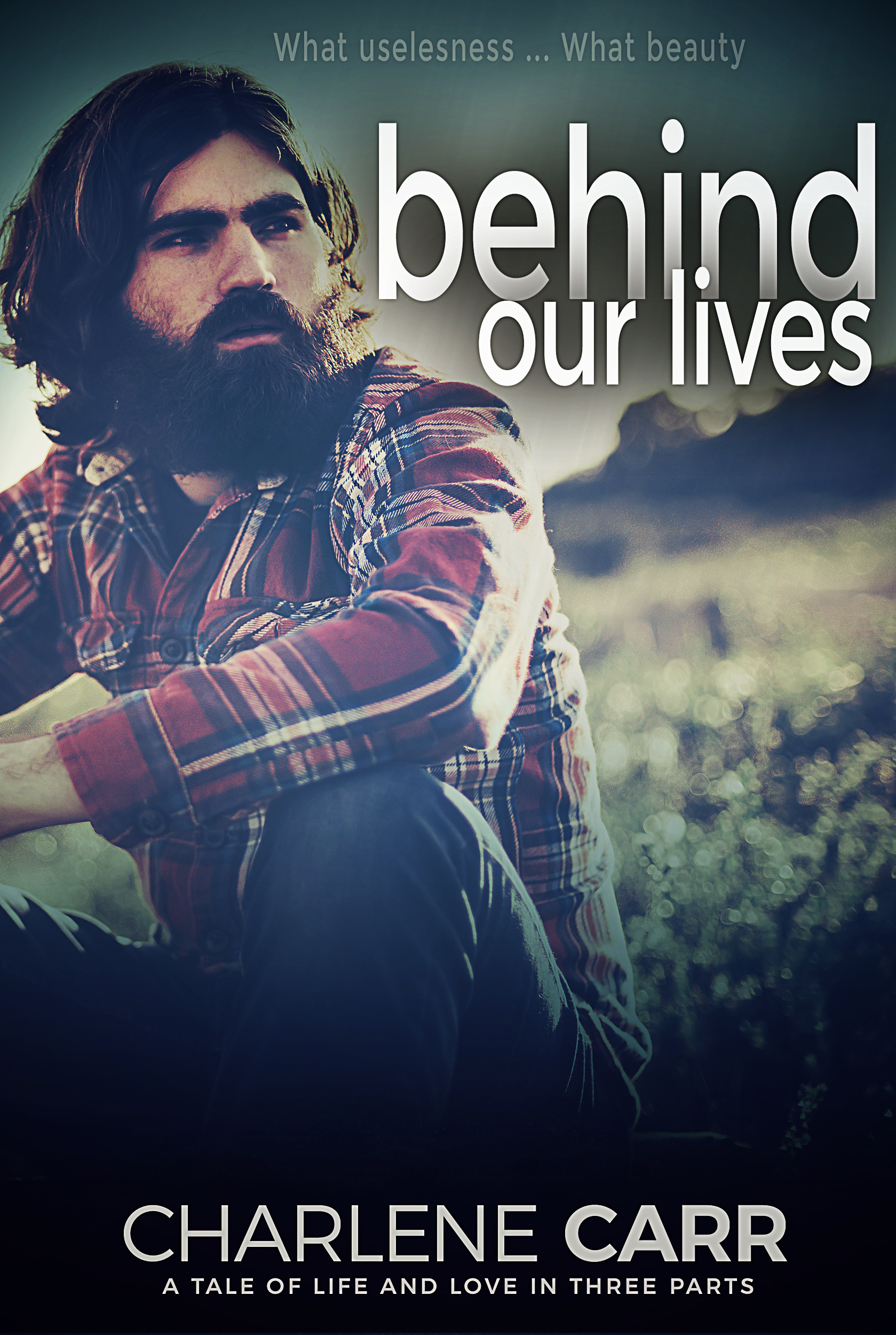 Behind Our Lives book cover 1