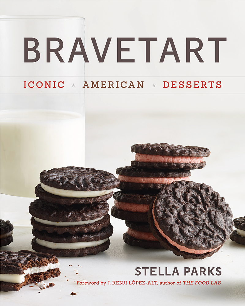 BraveTart Iconic American Desserts by Stella Parks Goodreads