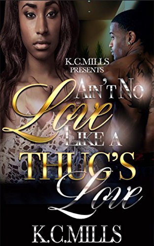 Ain't No Love Like a Thug's Love book cover