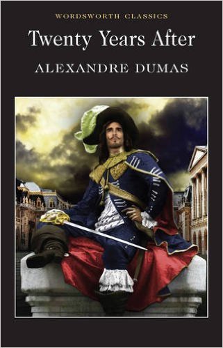 Twenty Years After (The D'Artagnan Romances, #2)