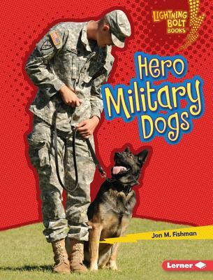 Lightning Bolt Books ® - Hero Dogs book cover 1