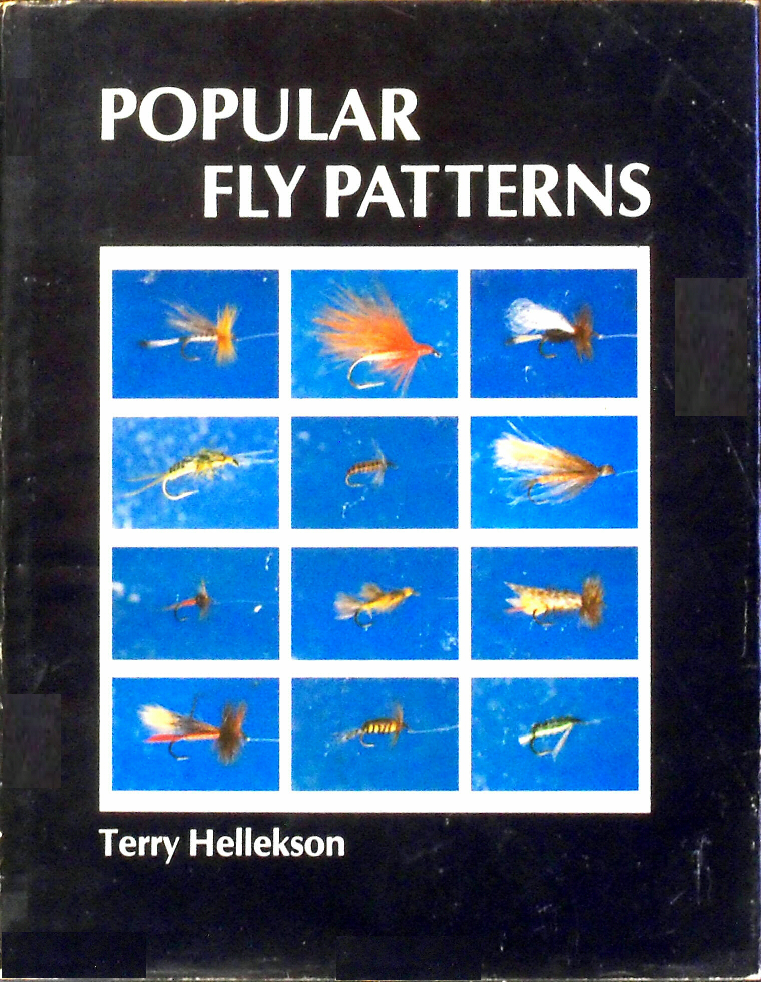 Popular Fly Patterns by Terry Hellekson Goodreads