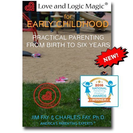 Love and Logic Magic for Early Childhood by Ph.D. Charles Fay book cover