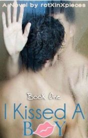I kissed a boy