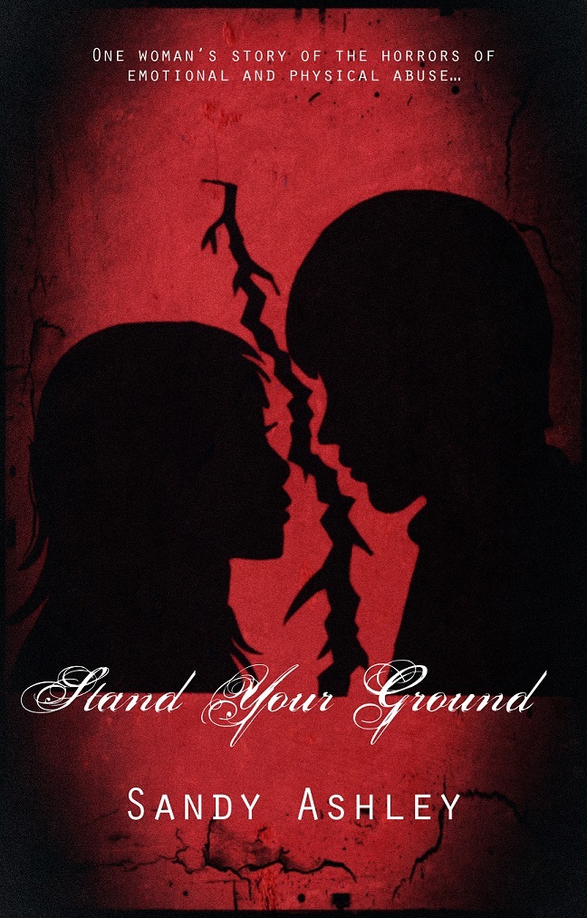 Stand Your Ground by Sandy Ashley Goodreads