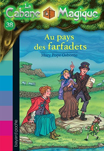 La cabane magique, Tome 38 : Enlèvement au pays des farfadets (French Edition)