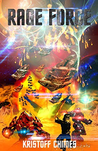 Rage Force by Kristoff Chimes | Goodreads