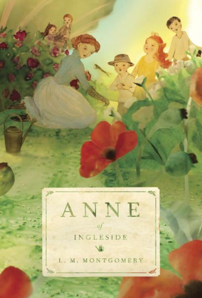 Anne of Ingleside (Anne of Green Gables, #6)