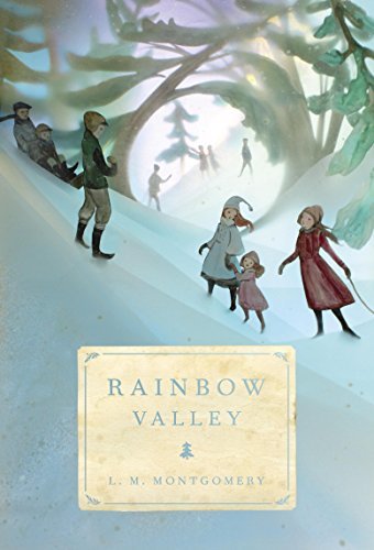 Rainbow Valley (Anne of Green Gables, #7)
