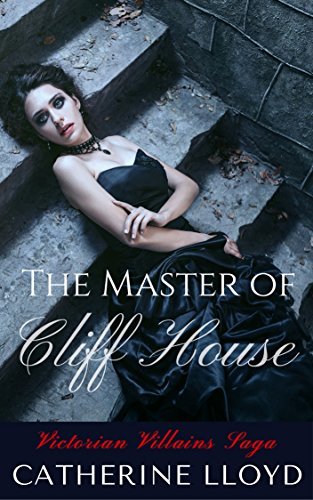 The Master of Cliff House: Gothic Victorian Romance