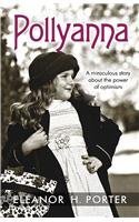 Pollyanna by Eleanor H. Porter | Goodreads