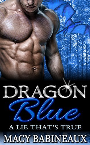 Dragon Blue: A Lie That's True