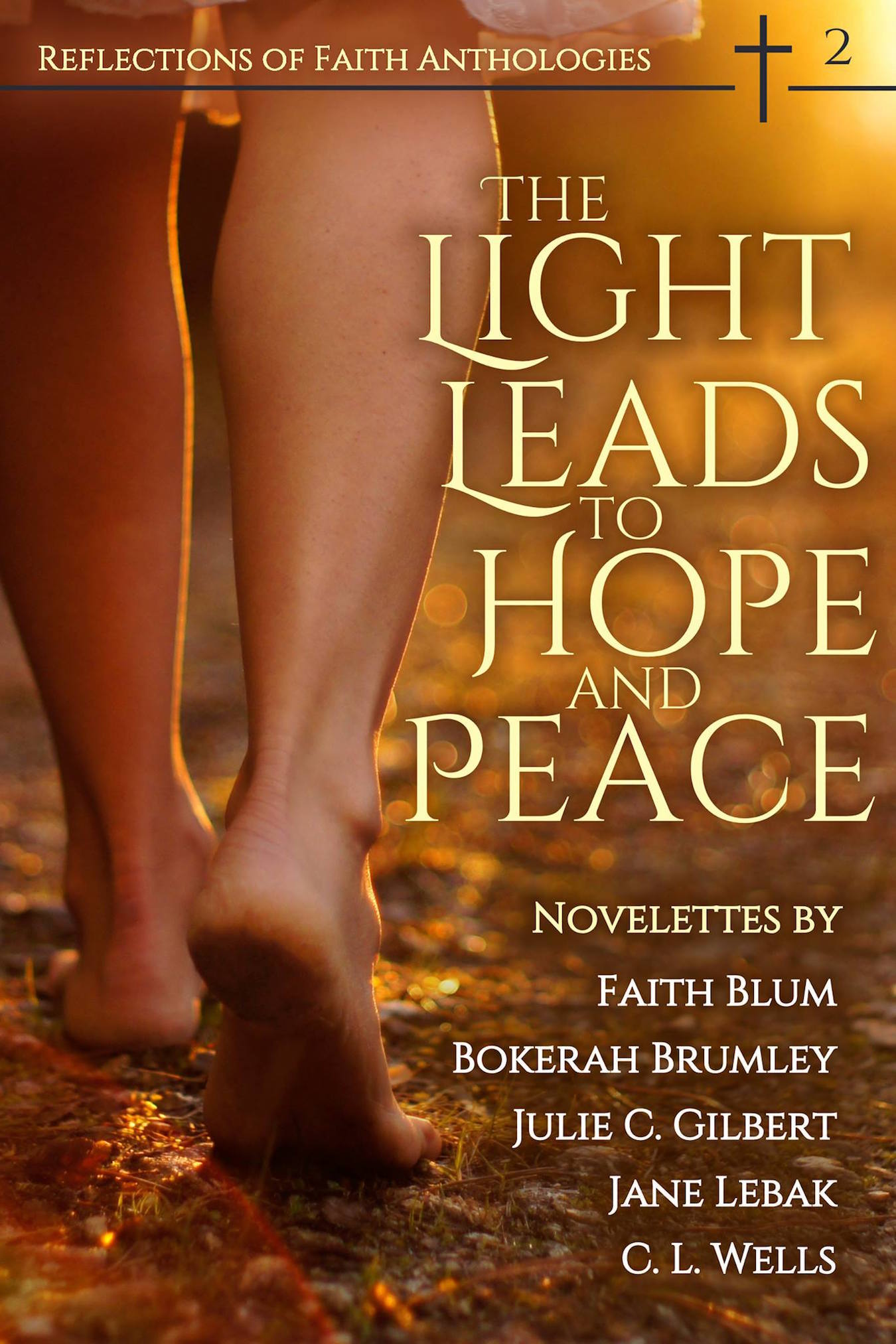 The Light Leads to Hope and Peace book cover
