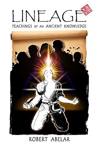 LINEAGE: Teachings of an Ancient Knowledge