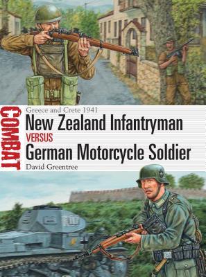 New Zealand Infantryman vs German Motorcycle Soldier book cover