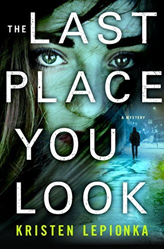 The Last Place You Look (Roxane Weary, #1)