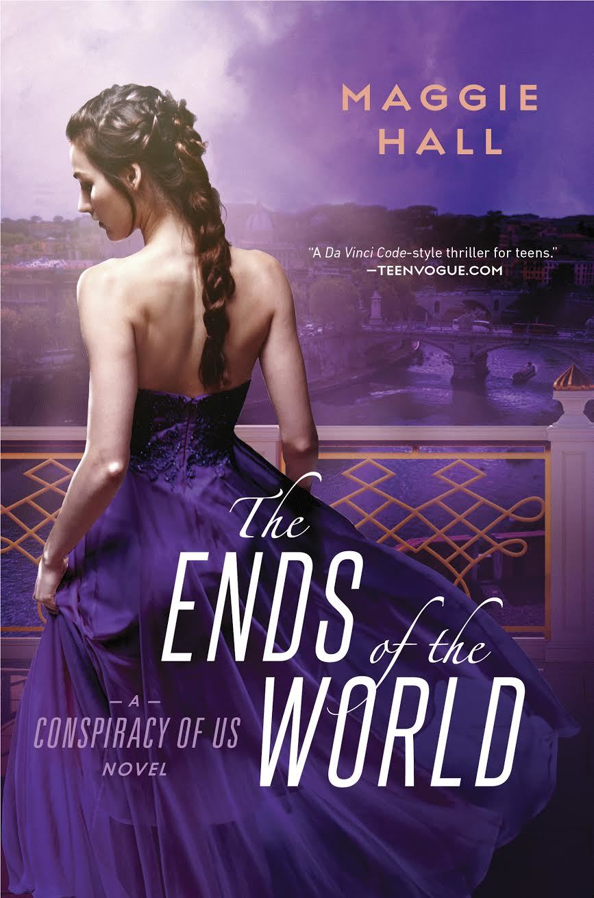 The Ends of the World (The Conspiracy of Us, #3)